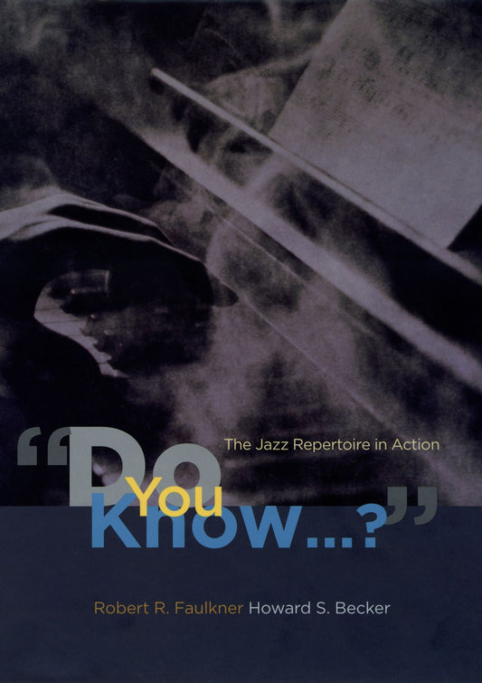 "Do You Know...?": The Jazz Repertoire in Action