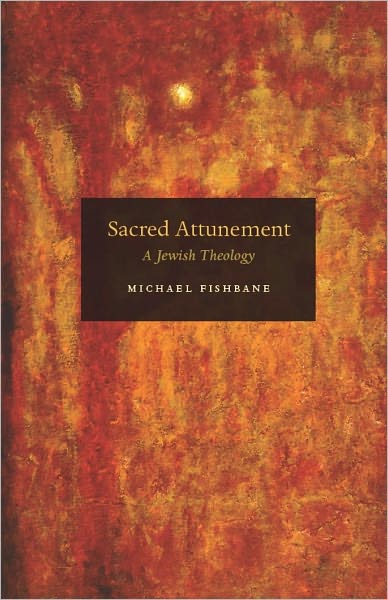 Sacred Attunement: A Jewish Theology