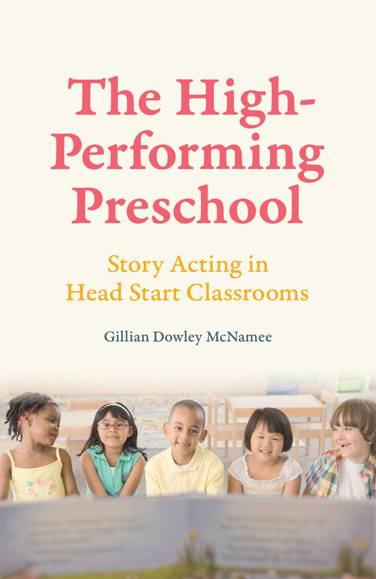 The High-Performing Preschool: Story Acting in Head Start Classrooms