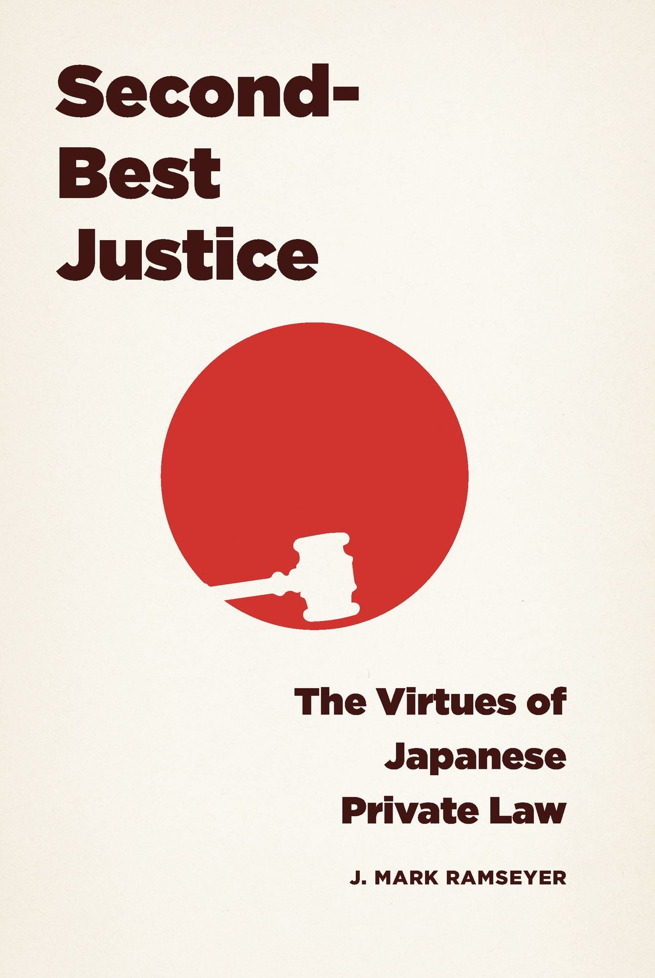 Second-Best Justice: The Virtues of Japanese Private Law