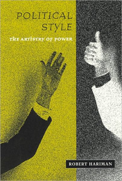 Political Style: The Artistry of Power