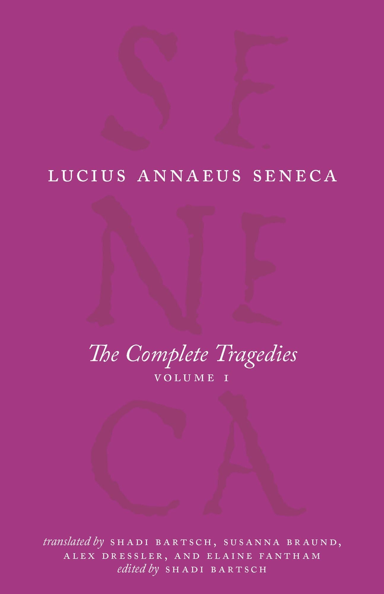 The Complete Tragedies, Volume I