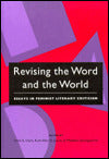 Revising the Word and the World: Essays in Feminist Literary Criticism