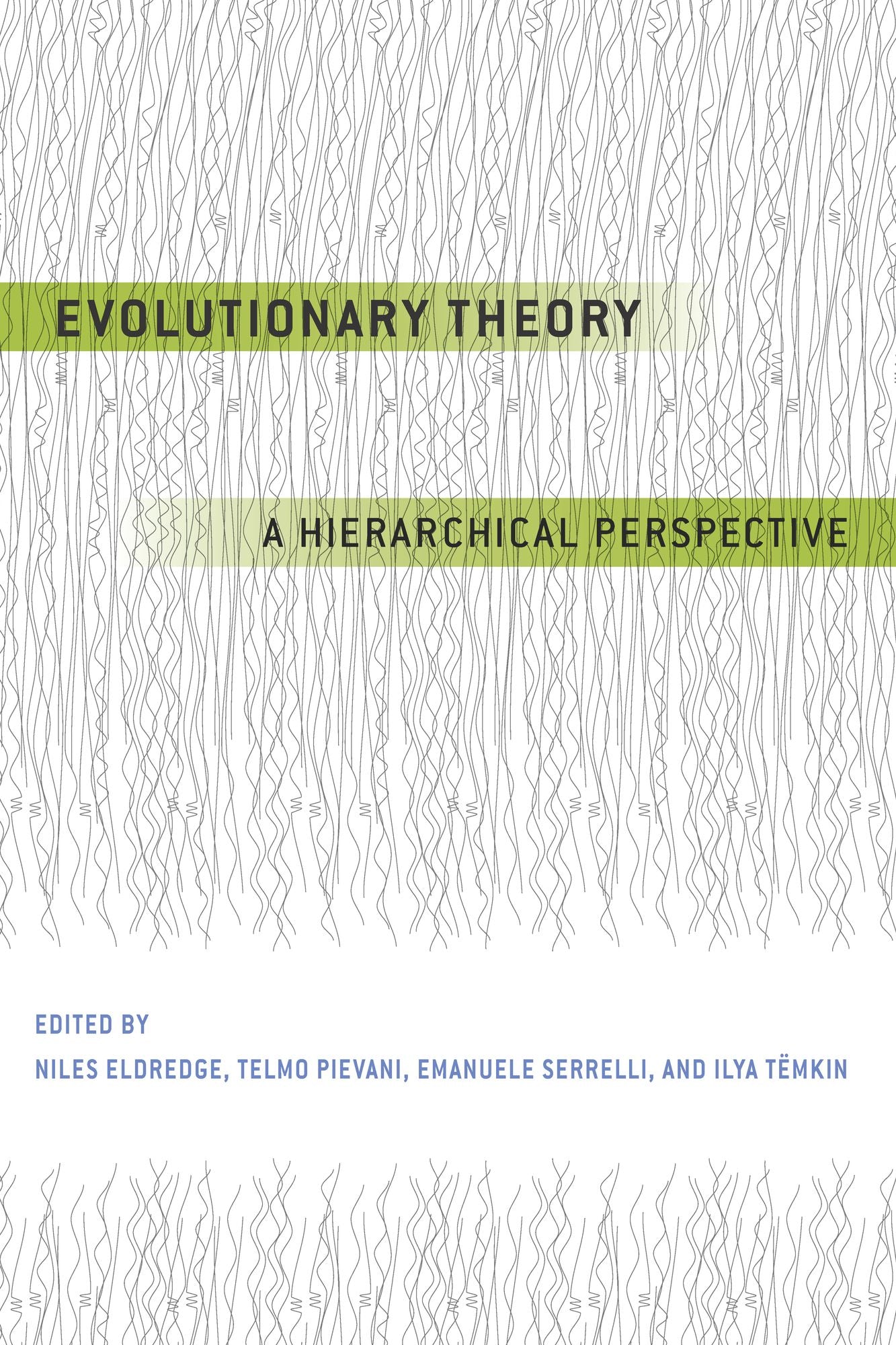 Evolutionary Theory: A Hierarchical Perspective