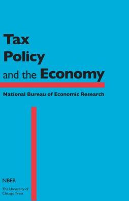 Tax Policy and the Economy, Volume 30