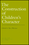The Construction of Children's Character