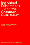 Individual Differences and the Common Curriculum