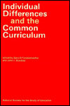 Individual Differences and the Common Curriculum