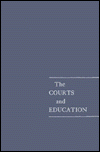 Courts and Education: Seventy-Seventh Yearbook, of the National Society for the Study of Education