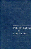 Policy Making in Education PT 1