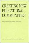 Creating New Educational Communities