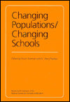 Changing Populations/Changing Schools