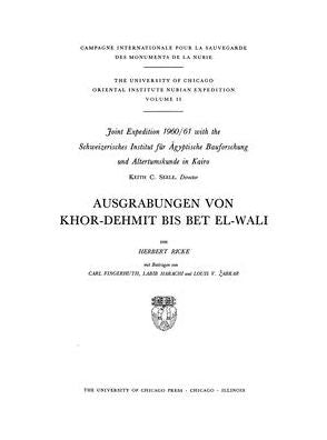 Ausgrabungen Von Khor Dehmit Bis Bet El-Wali