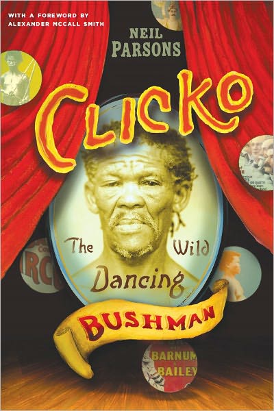 Clicko: The Wild Dancing Bushman