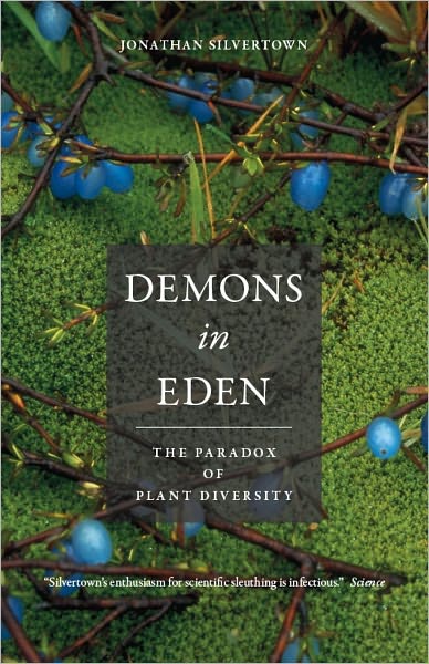 Demons in Eden: The Paradox of Plant Diversity