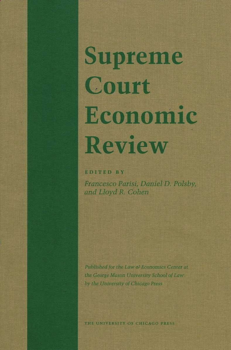 The Supreme Court Economic Review, Volume 19