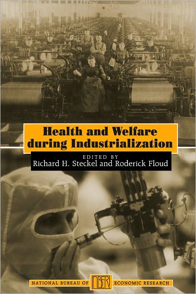 Health and Welfare during Industrialization