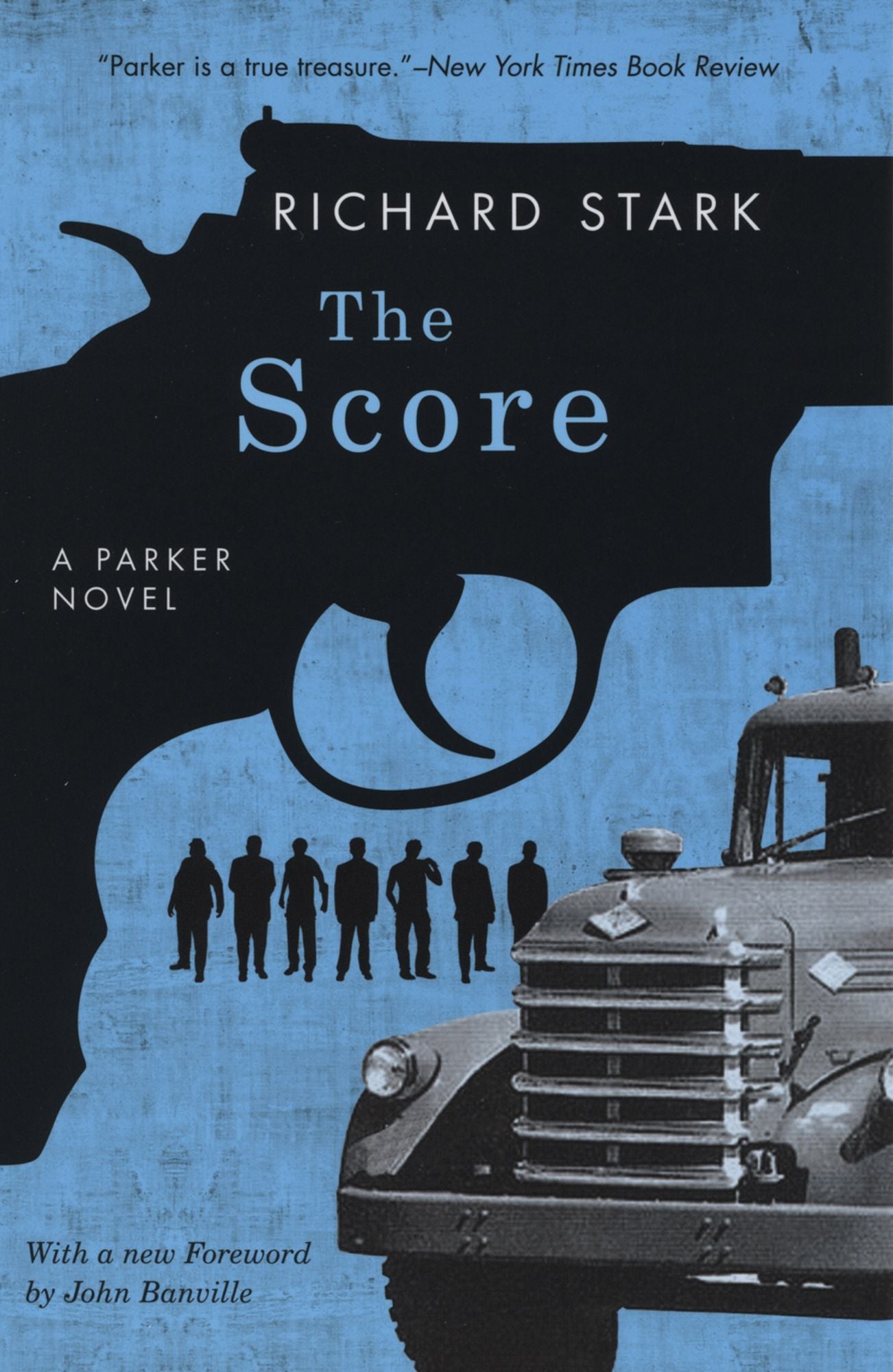 The Score: A Parker Novel