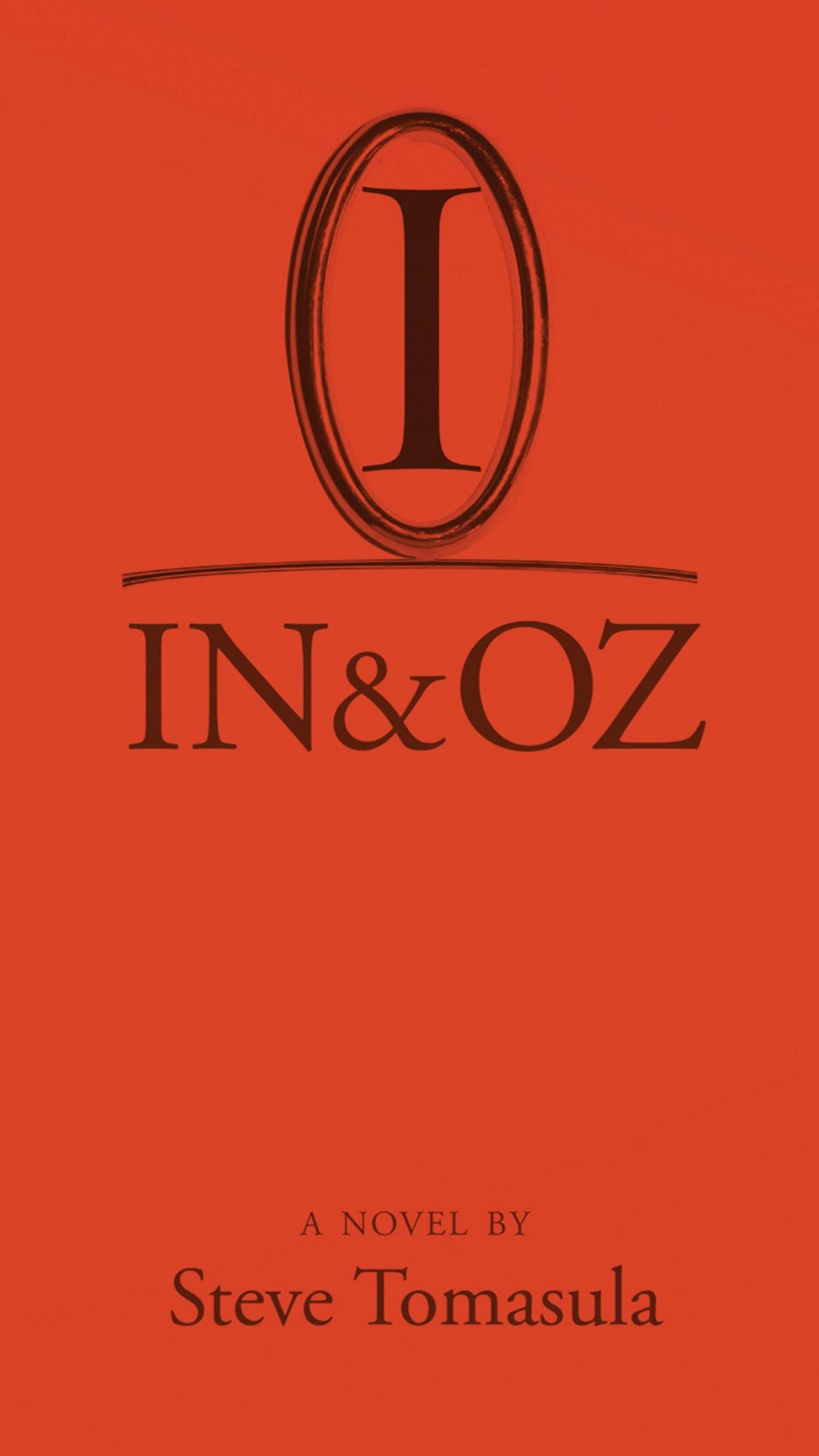 IN & OZ: A Novel