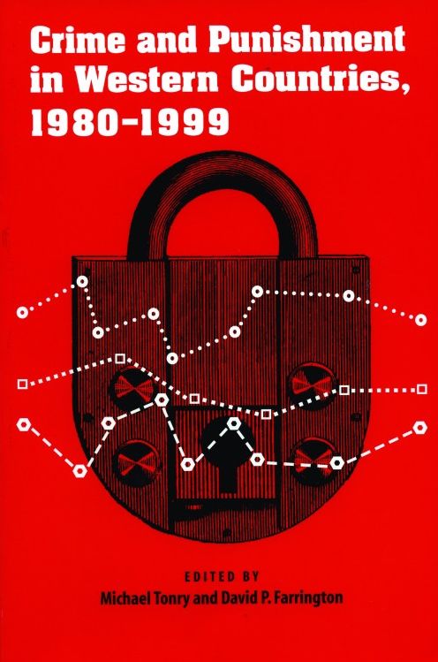 Crime and Punishment in Western Countries, 1980-1999 (Crime and Justice Series)
