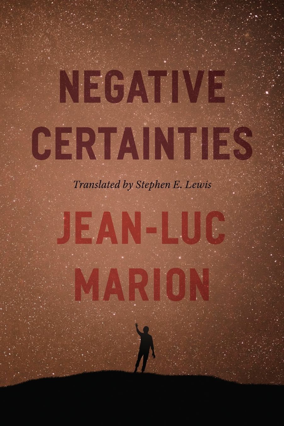 Negative Certainties