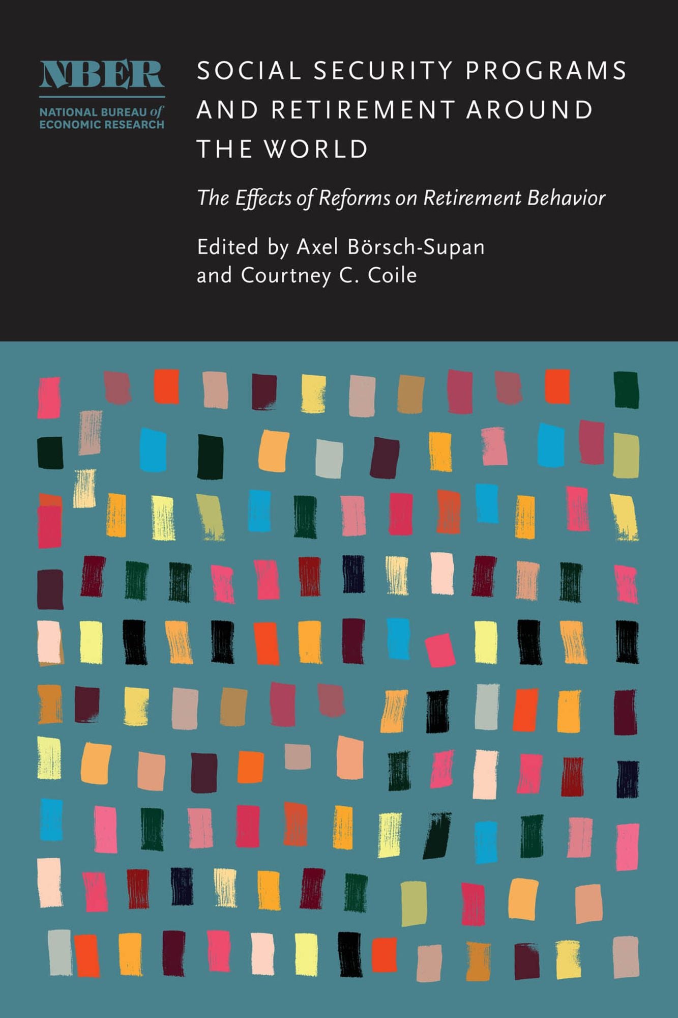 Social Security Programs and Retirement around the World: The Effects of Reforms on Retirement Behavior