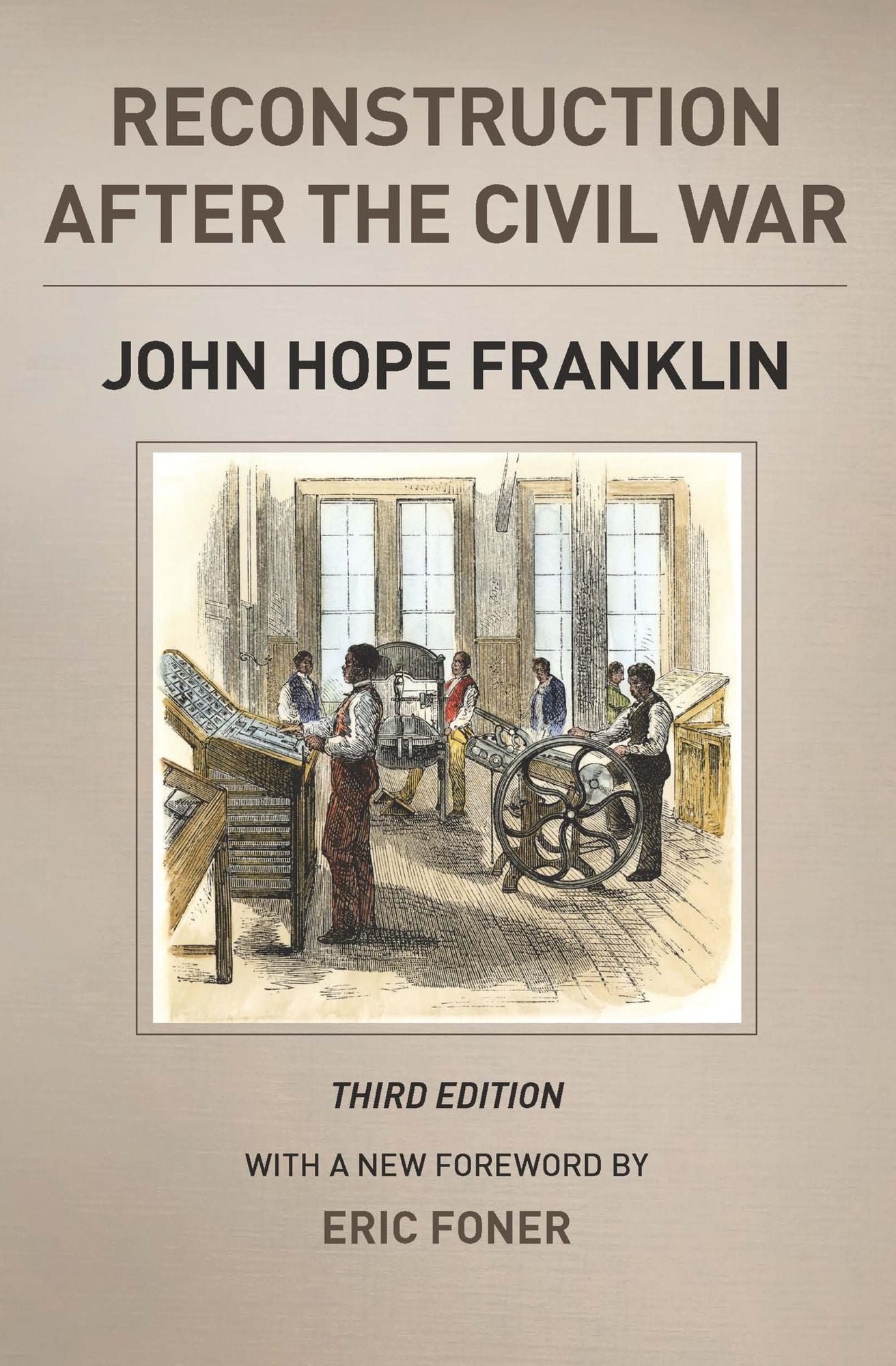Reconstruction after the Civil War, Third Edition