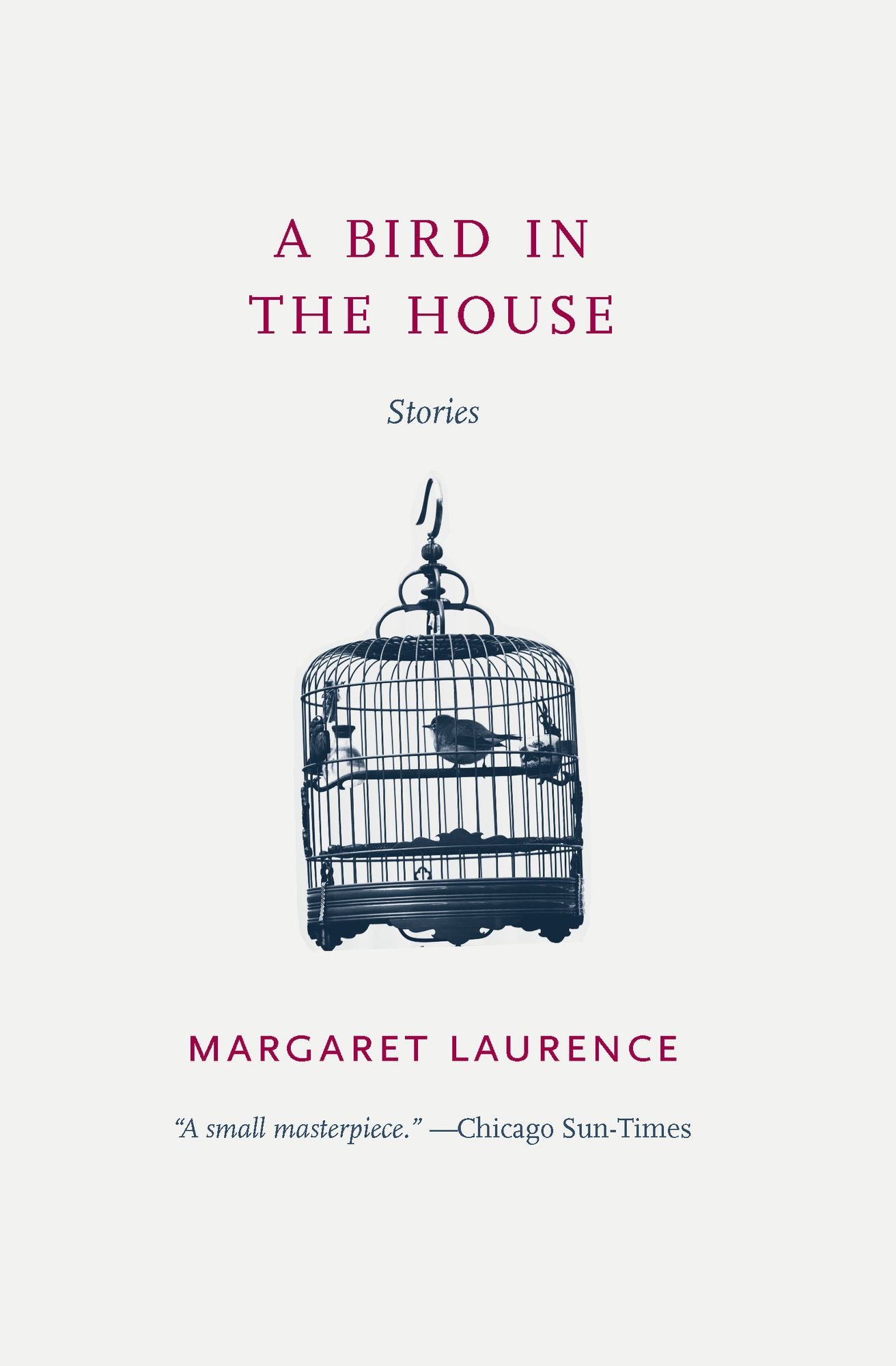 A Bird in the House: Stories