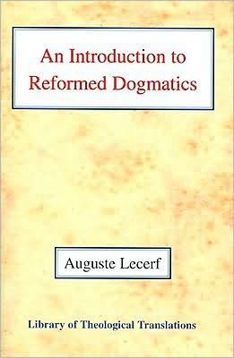 An Introduction to Reformed Dogmatics