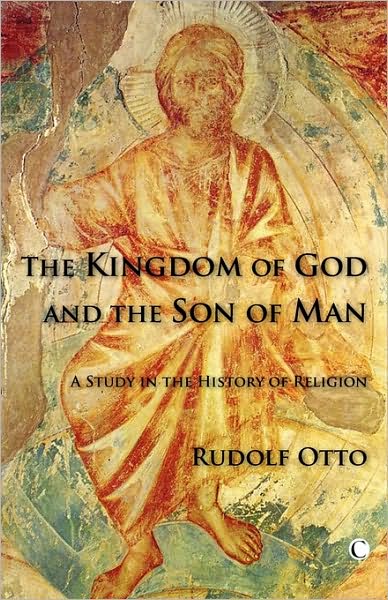 The Kingdom of God and the Son of Man: A Study in the History of Religions