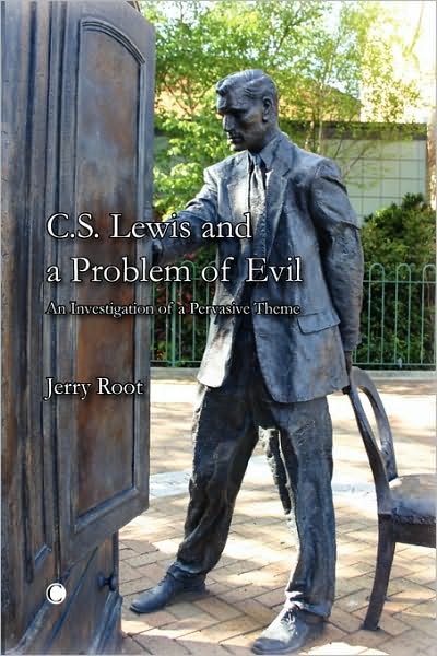 C. S. Lewis and a Problem of Evil: An Investigation of a Pervasive Theme