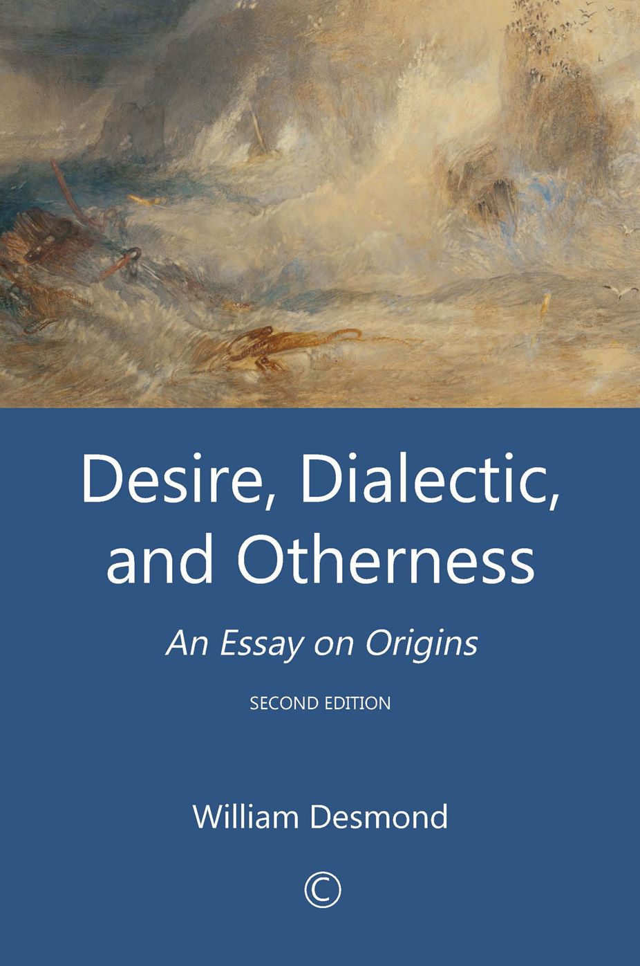 Desire, Dialectic, and Otherness: An Essay on Origins: Second Edition