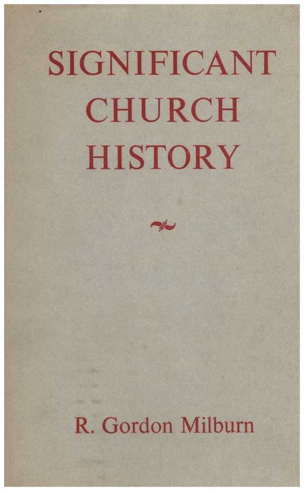 Significant Church History
