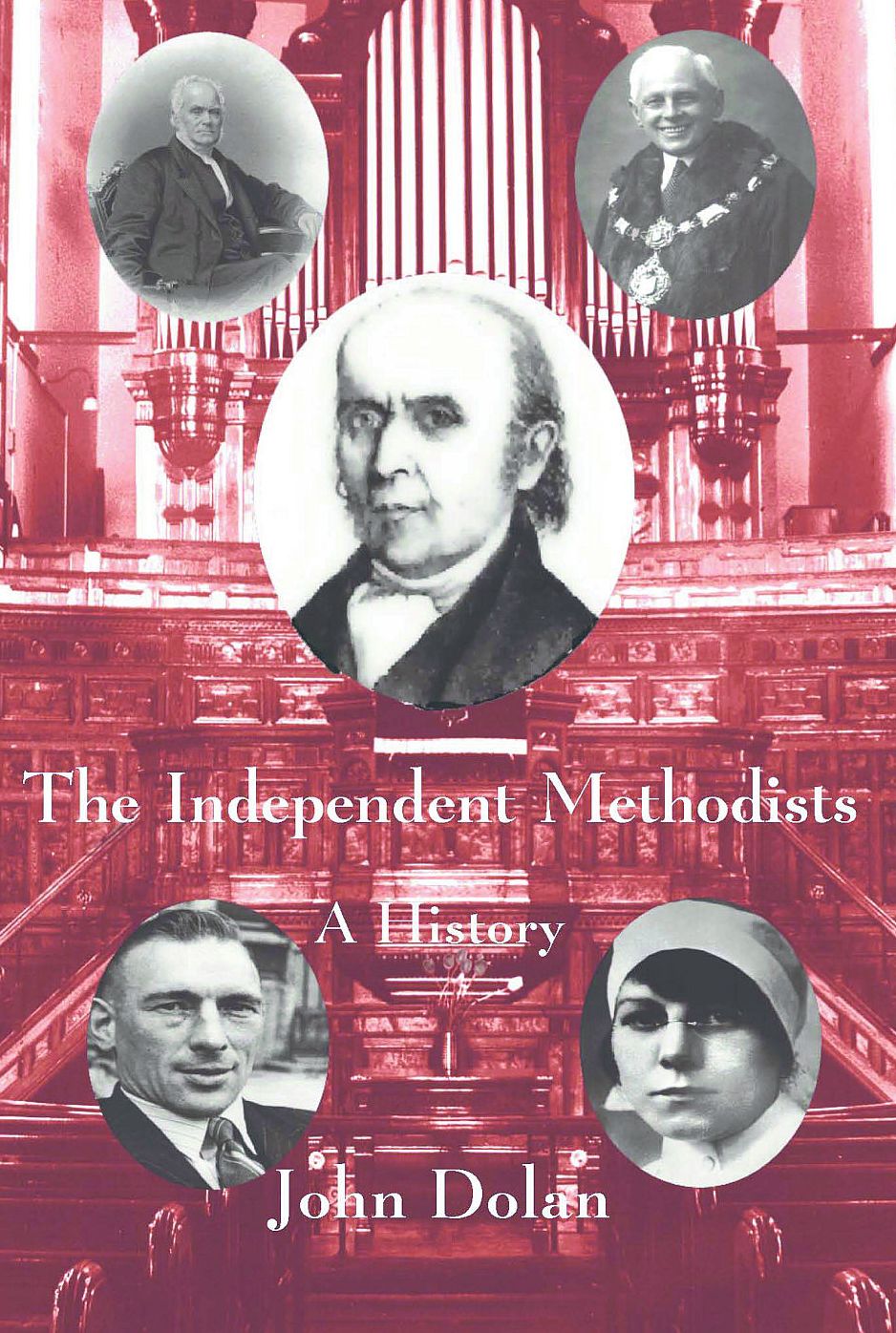 Independent Methodists: A History