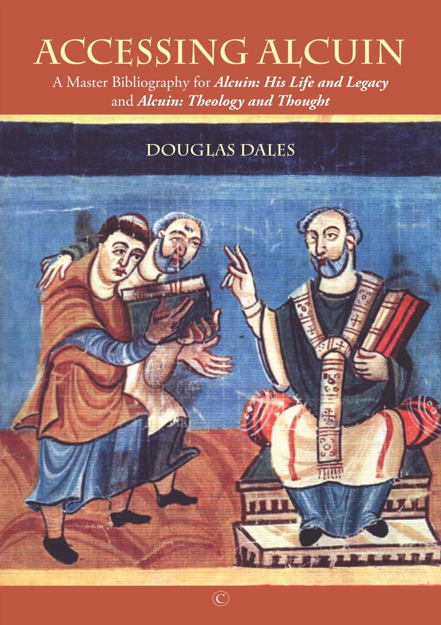 Accessing Alcuin: A Master Bibliography for 'Alcuin: His Life and Legacy' and 'Alcuin: Theology and Thought'