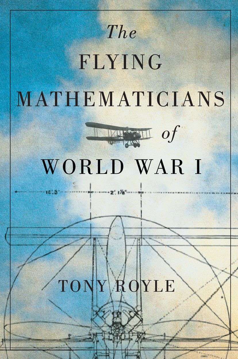 The Flying Mathematicians of World War I