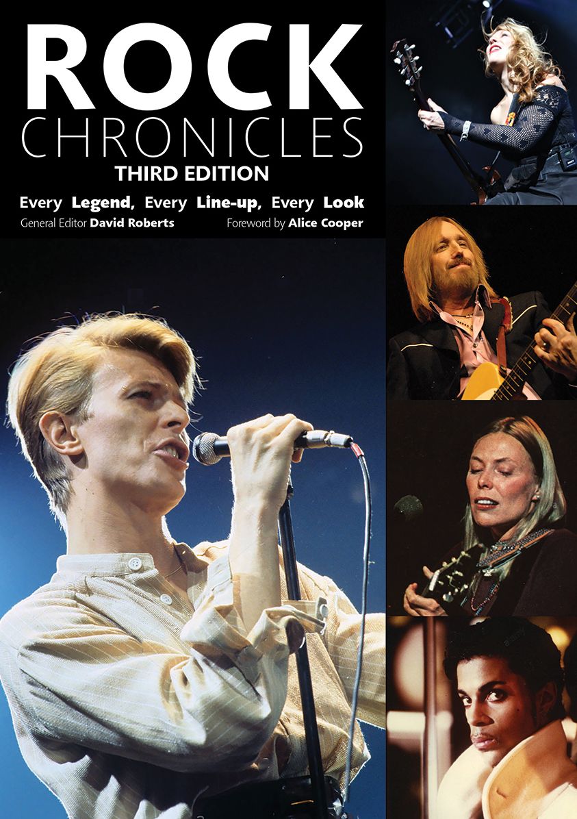 Rock Chronicles : Every Legend, Every Line-up, Every Look