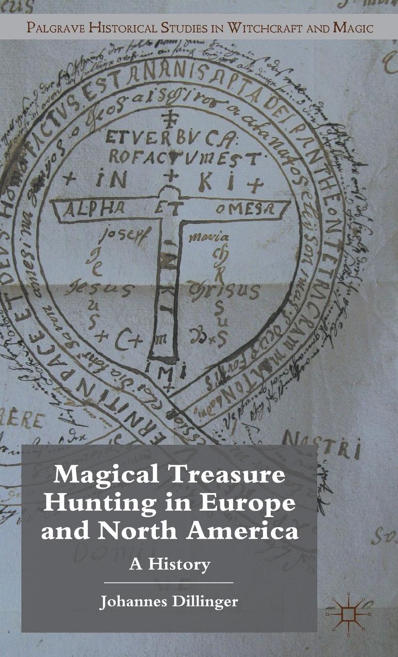 Magical Treasure Hunting in Europe and North America: A History