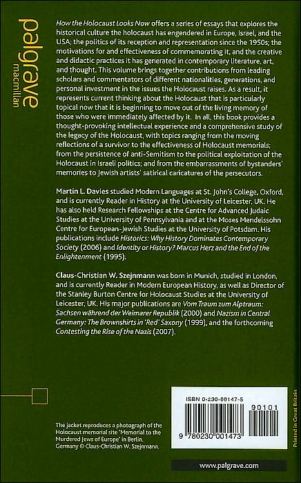How the Holocaust Looks Now: International Perspectives