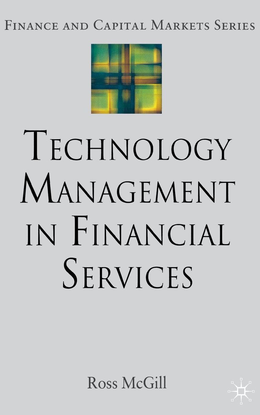 Technology Management in Financial Services