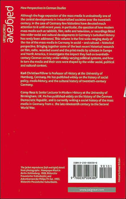 Mass Media, Culture and Society in Twentieth-Century Germany