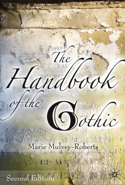 The Handbook of the Gothic