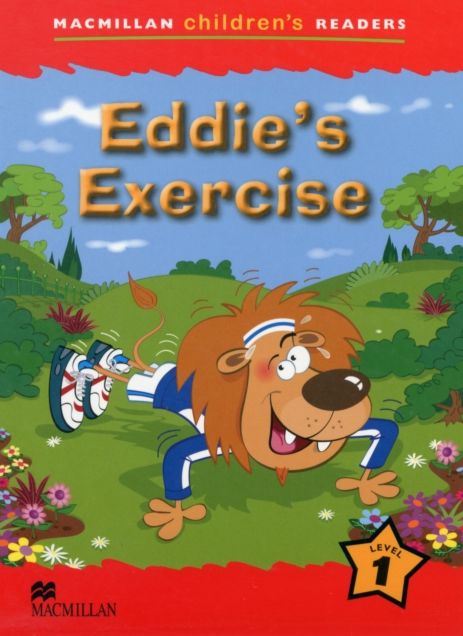 Macmillan Children's Readers Eddie's Exercise International Level 1