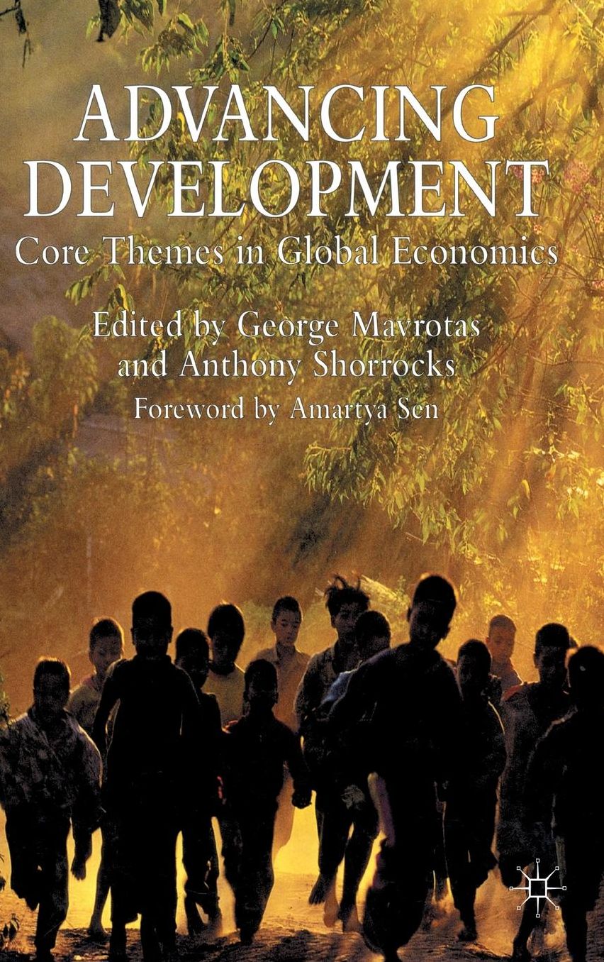 Advancing Development: Core Themes in Global Economics