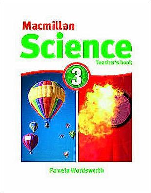 MacMillan Science 3: Teacher's Book