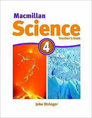 MacMillan Science 4: Teacher's Book