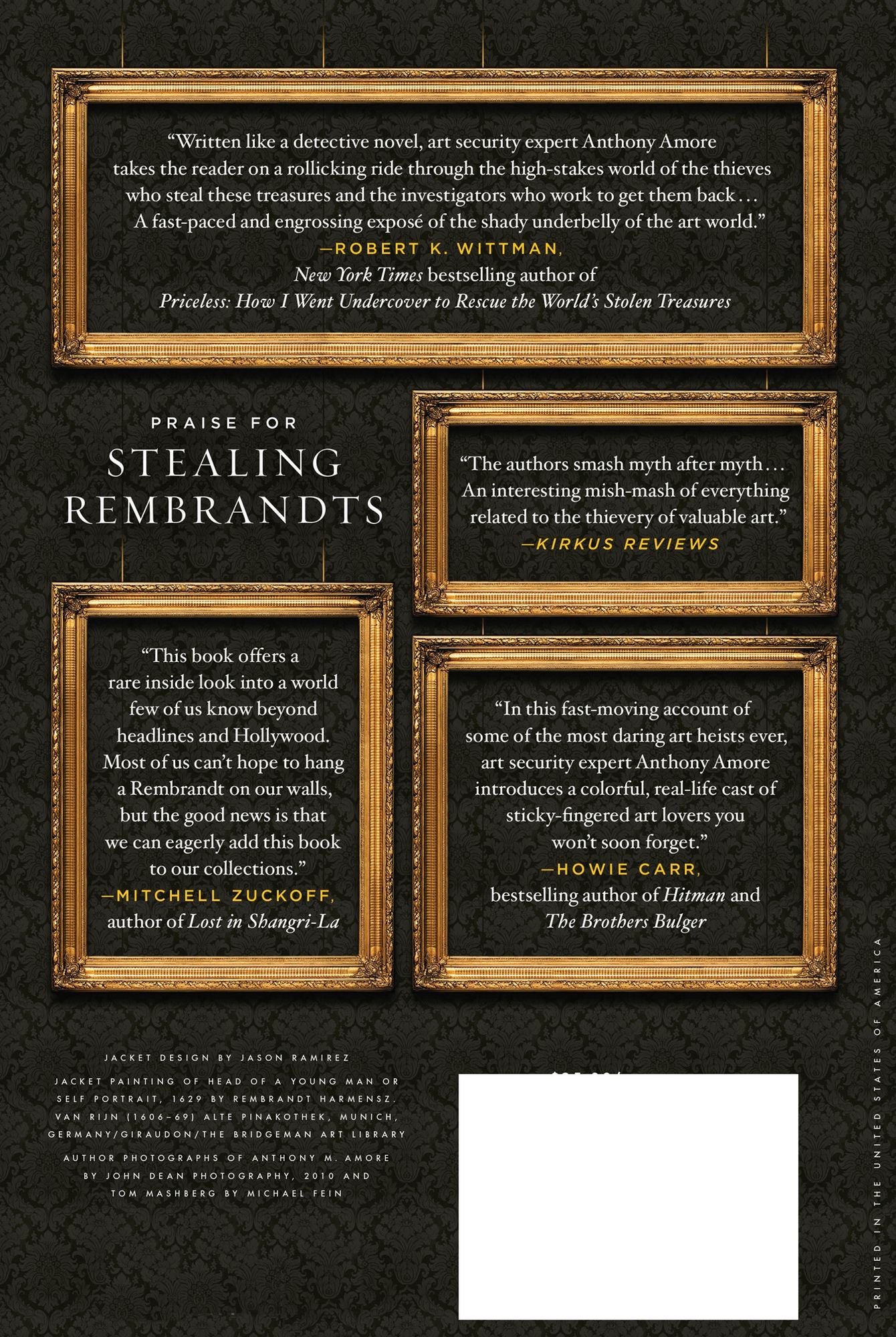 Stealing Rembrandts: The Untold Stories of Notorious Art Heists