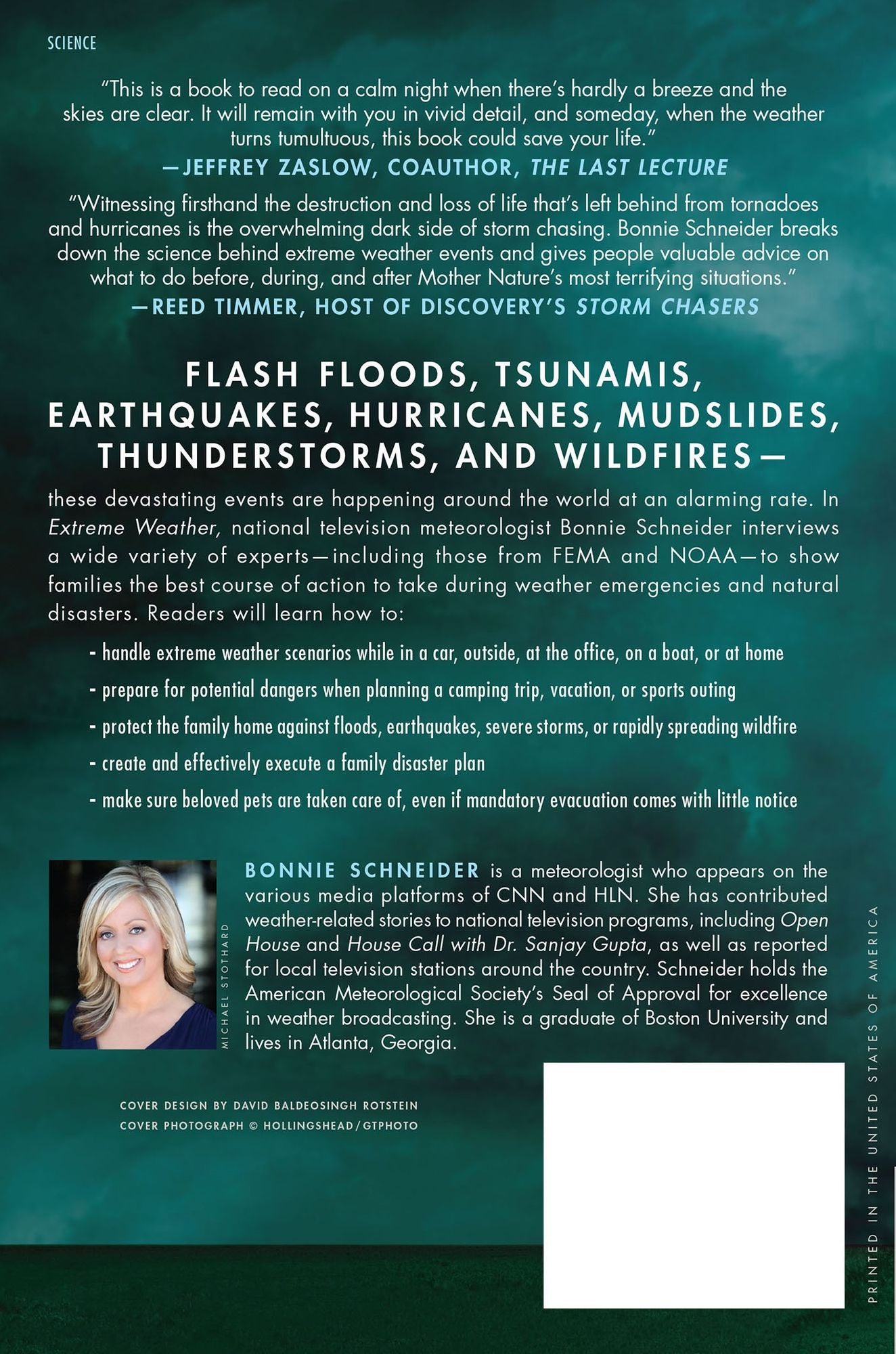 Extreme Weather: A Guide To Surviving Flash Floods, Tornadoes, Hurricanes, Heat Waves, Snowstorms, Tsunamis and Other Natural Disasters