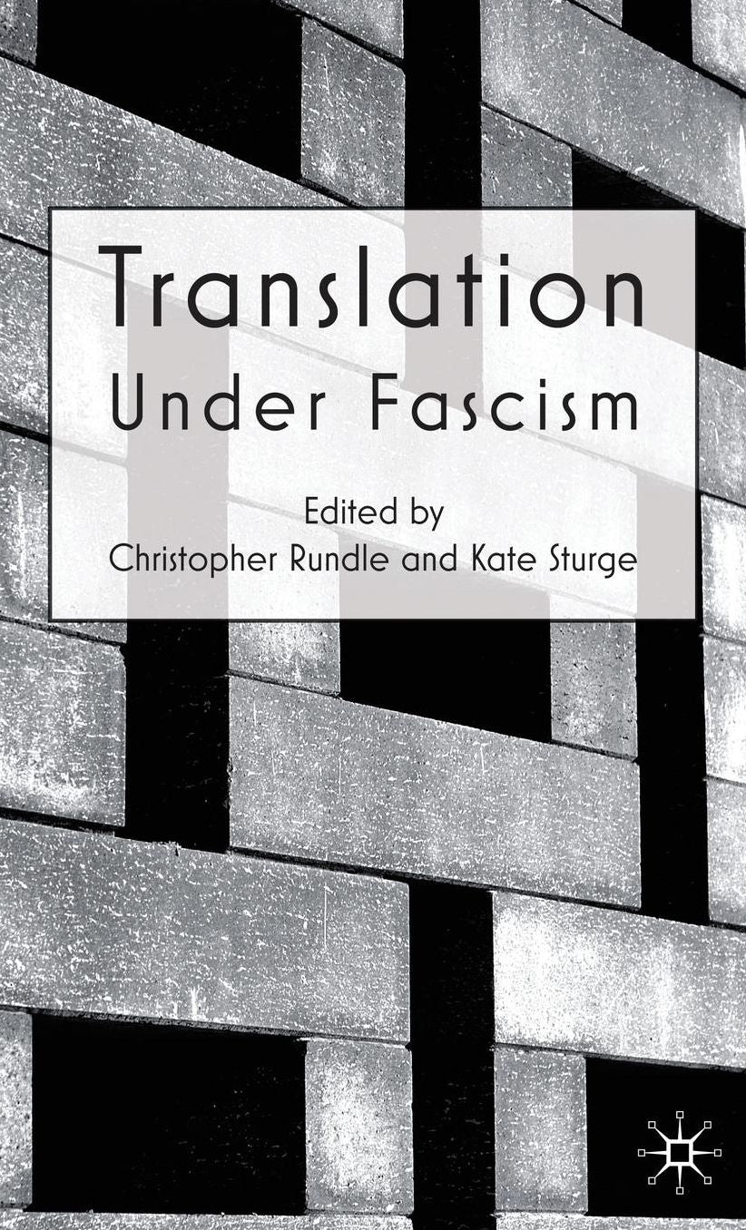 Translation Under Fascism
