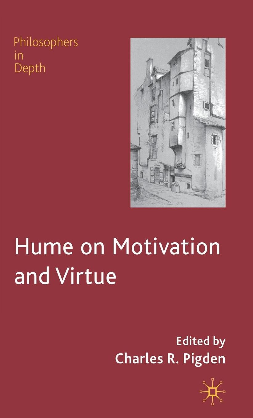 Hume on Motivation and Virtue: New Essays